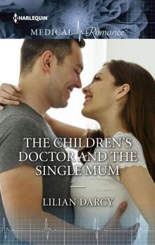 The Children's Doctor and the Single Mom Read online