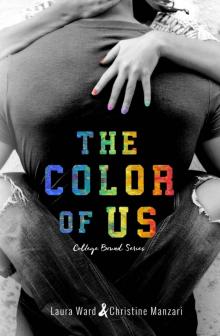 The Color of Us (College Bound Book 2) Read online