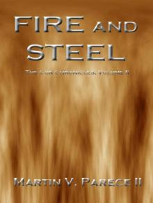 The Cor Chronicles: Volume 02 - Fire and Steel Read online