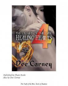 The Craft of the Wise 4: Healing Hearts Read online
