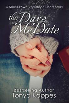 The Dare Me Date (A Small Town Romance Short Story Series) Read online