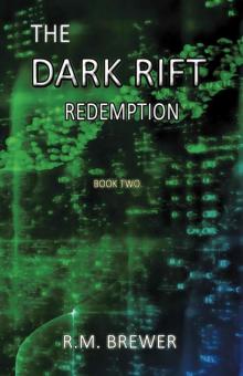 The Dark Rift: Redemption Read online