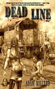 The Dead Series (Book 3): Dead Line Read online