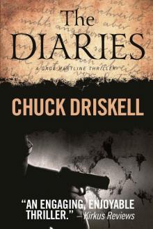The Diaries - A Gage Hartline Espionage Thriller (#1) Read online