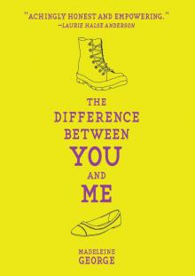The Difference Between You and Me Read online