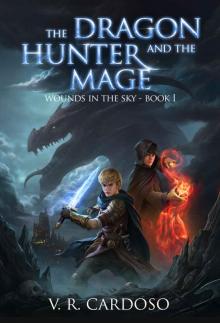 The Dragon Hunter and the Mage Read online