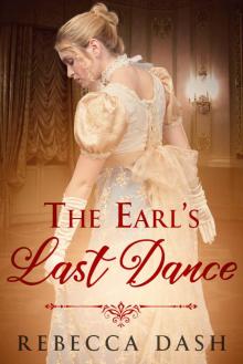 The Earl’s Last Dance Read online