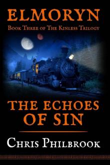 The Echoes of Sin (The Kinless Trilogy Book 3) Read online