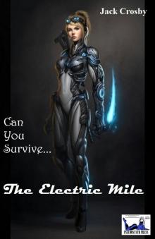 The Electric Mile (Gamer Handle: Vector Book 1) Read online