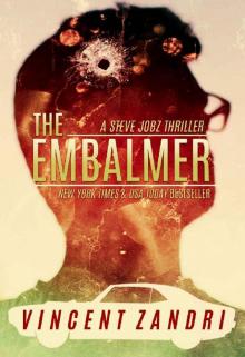 The Embalmer: A Steve Jobz Thriller Read online