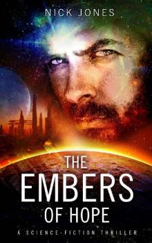 The Embers of Hope: A science-fiction thriller (Hibernation Series Book 2) Read online
