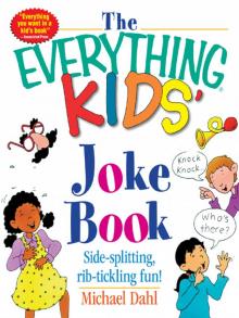 The Everything Kids' Joke Book Read online