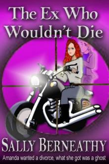 The Ex Who Wouldn't Die (Charley's Ghost) Read online