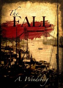 The Fall: Illustrated Edition (An Anna Kronberg Thriller Book 2) Read online