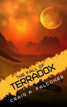 The Fall of Terradox Read online