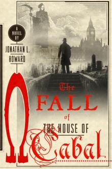 The Fall of the House of Cabal Read online