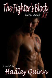 The Fighter’s Block: Cole, Book Two Read online
