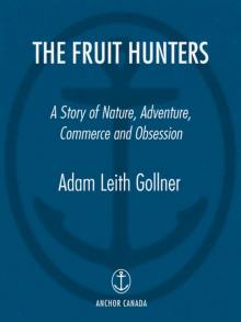 The Fruit Hunters Read online
