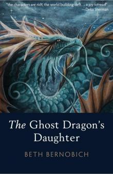 The Ghost Dragon's Daughter Read online