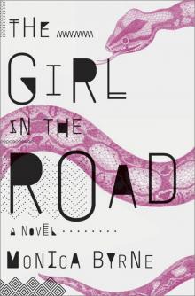 The Girl in the Road Read online