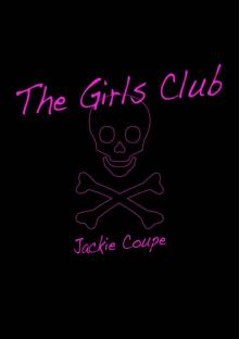 The Girls Club Read online