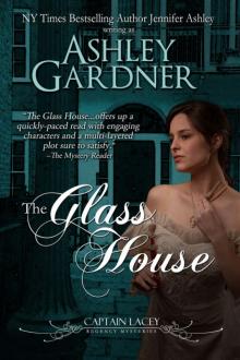 The Glass House (Captain Lacey Regency Mysteries #3) Read online