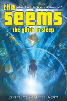 The Glitch in Sleep Read online