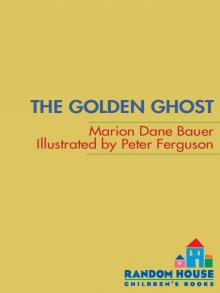 The Golden Ghost Read online