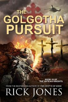 The Golgotha Pursuit Read online