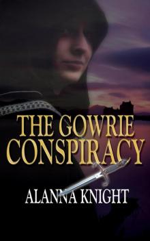 The Gowrie Conspiracy Read online