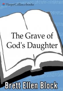 The Grave of God's Daughter Read online