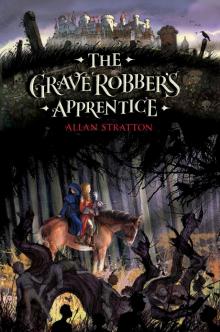 The Grave Robber's Apprentice Read online