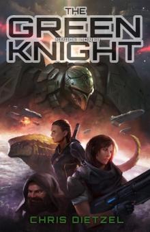 The Green Knight (Space Lore Book 1) Read online