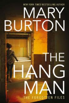 The Hangman (Forgotten Files Book 3) Read online