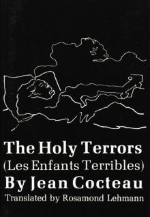 The Holy Terrors (Les Enfants Terribles)