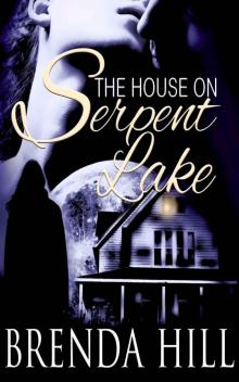 The House on Serpent Lake (Ghost, Romance, Fantasy) Read online