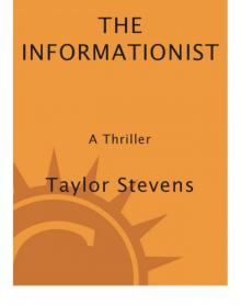 The Informationist: A Thriller Read online