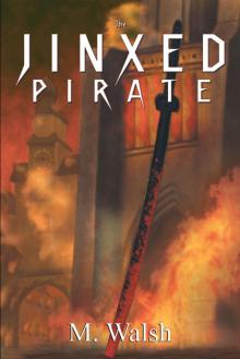 The Jinxed Pirate (Graylands Book 2)