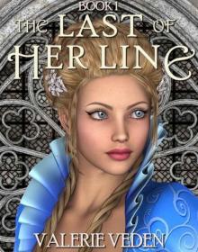 The Last of Her Line (The Shorall Chronicles Book 1) Read online