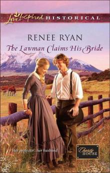 The Lawman Claims His Bride (Love Inspired Historical) Read online