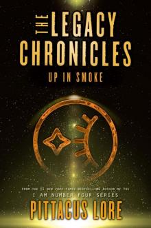 The Legacy Chronicles_Up in Smoke Read online