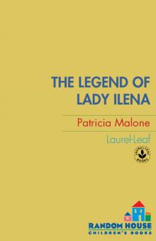 The Legend of Lady Ilena Read online