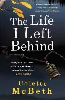 The Life I Left Behind Read online