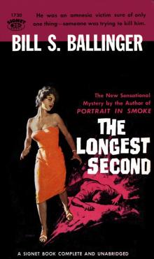 The Longest Second Read online