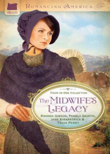 The Midwife's Legacy (Romancing America) Read online