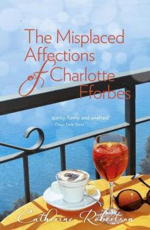 The Misplaced Affections of Charlotte Fforbes Read online