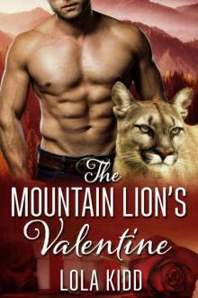 The Mountain Lion's Valentine: BBW Shifter Mail Order Bride Romance (Holiday Mail Order Mates Book 1) Read online