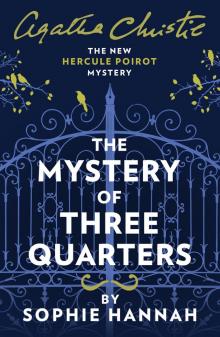 The Mystery of Three Quarters Read online