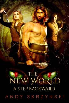 The New World: A Step Backward