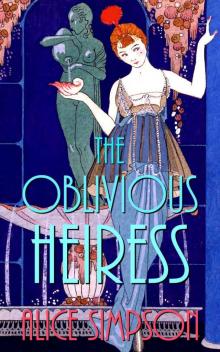 The Oblivious Heiress: A Jane Carter Historical Cozy (Book Four) (Jane Carter Historical Cozy Mysteries 4) Read online